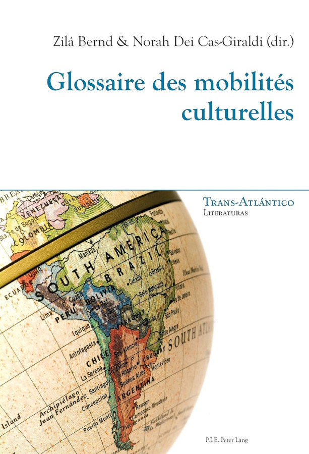 Glossaire des mobilités culturelles (Trans-Atlántico / Trans-Atlantique t. 8) (French Edition)