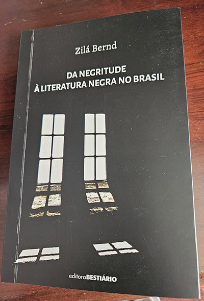 Da Negritude à Literatura Negra no Brasil